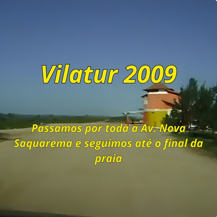 Se segura no banco! Estamos chegando a Vilatur pela Av. Nova Saquarema neste domingão de setembro de 2009! Imagem do final da Praia de Vilatur, mostrando o Quiosque do Carlinhos.