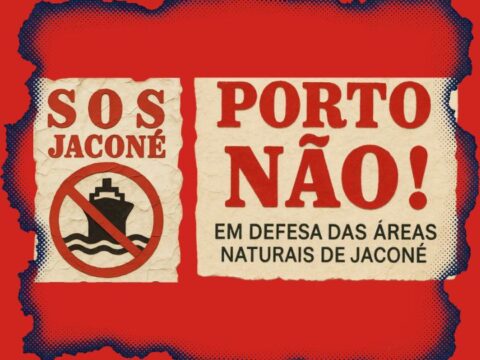 Imagem com o slogan: S.O.S. Porto não em Jaconé.