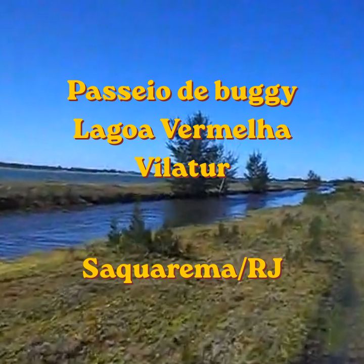 Aventura de Buggy em Vilatur: Emoção e Natureza na Trilha da Lagoa Vermelha Passeio de Bugre ao redor da Lagoa Vermelha em Vilatur (Saquarema/RJ).