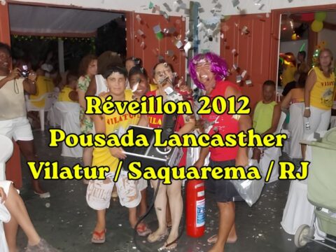 Festa de Réveillon 2012 na Pousada Lancasther em frente à Praia de Vilatur com pista animada e celebração da virada do ano
