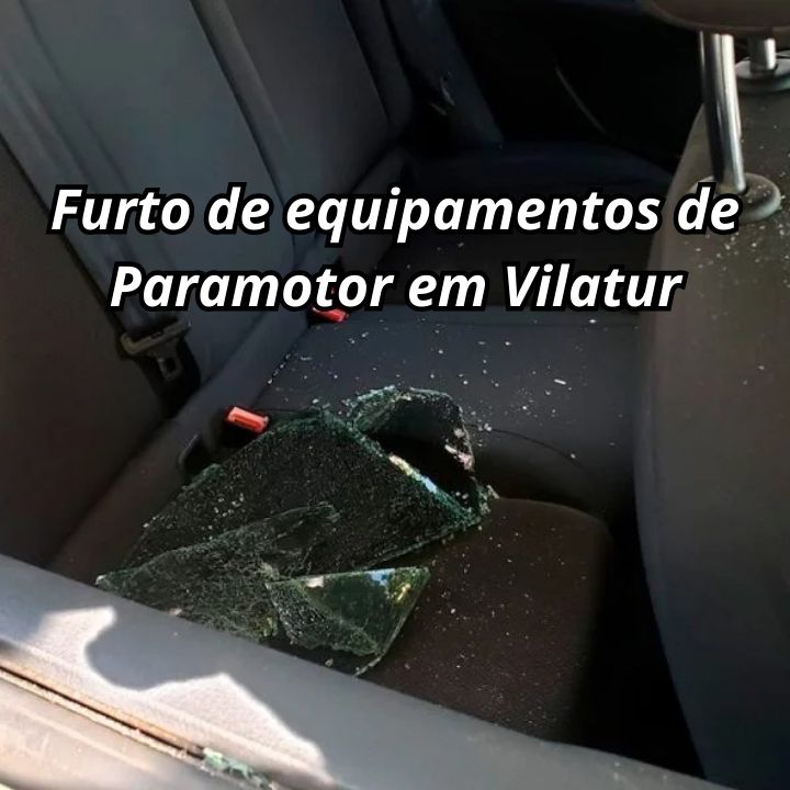 Furto de equipamentos de Paramotor em Vilatur (Saquarema)