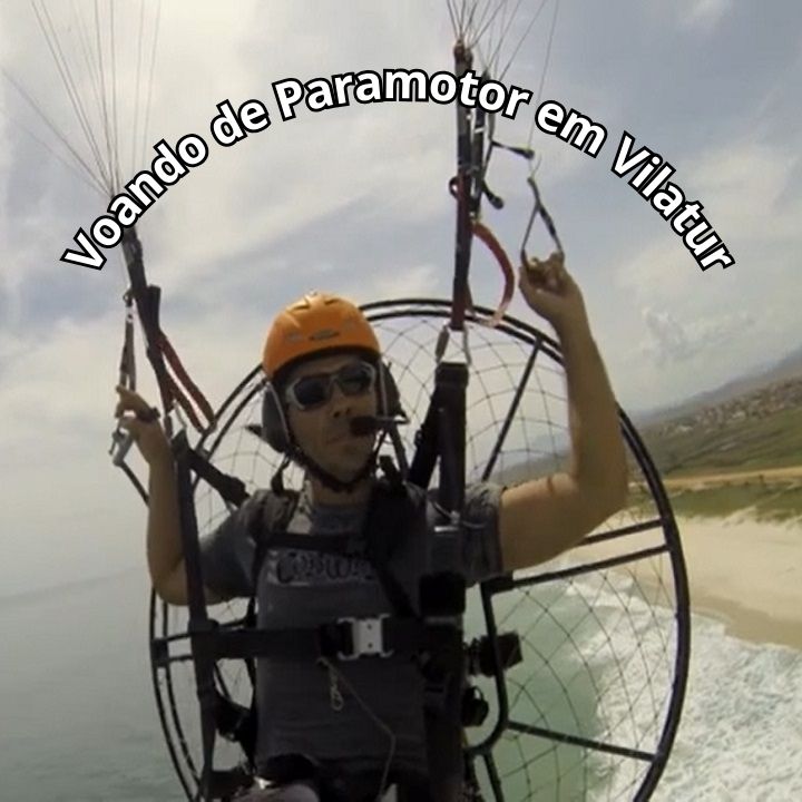 Voando de Paramotor em Vilatur