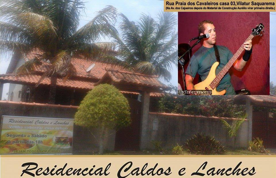 Residencial Caldos e Lanches apresenta sua agenda musical para o fim do Ano !