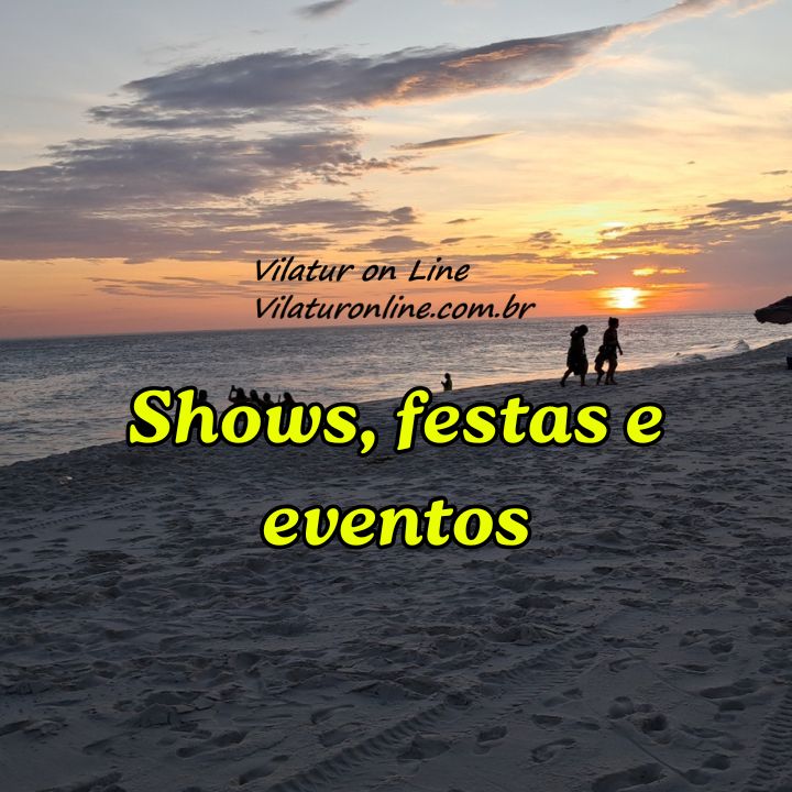 Shows, Festas e Eventos Shows, festas e eventos - VilaturOnline.com.br